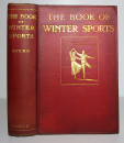 1908 1st THE BOOK of WINTER SPORTS Skiing Curling Toboggining Ice Skating Yacht  (2)