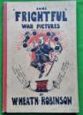 611 Heath Rob Frightful War (3)