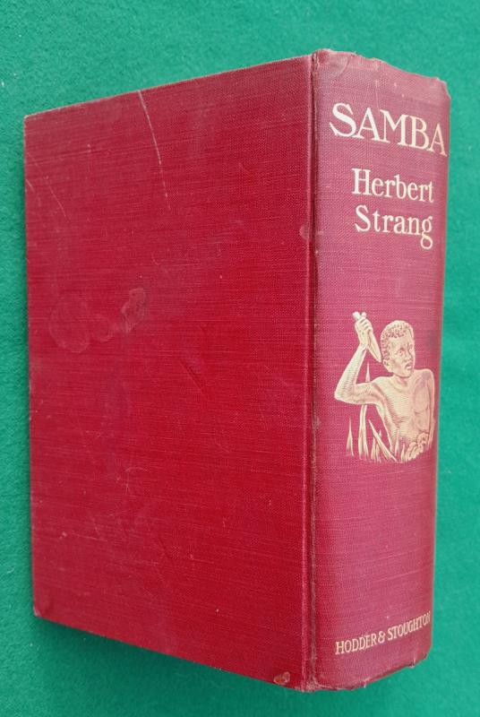 Samba. A Story of the Rubber Slaves of the Congo. | Books | PBFA