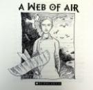 Philip Reeve; A Web of Air; Signed:remarqued copy of this Mortal Engines novel, first printing, 2010 IMG_2972-2