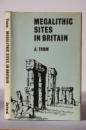 Megalithic Sites in Britain front cover