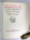 The Story of Edinburgh Castle, Louis Weirter, George Harrap, 1913, Signed by Author IMG_5264