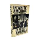 InWhiteAmerica_byMartinB.Duberman.1965firstedition.FromthelibraryofTheatreDirector_AlanStrachanIMG_8433