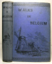 WALKS IN BELGIUM Amelia M. and John B. Marsh 1873 (2)