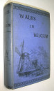 WALKS IN BELGIUM Amelia M. and John B. Marsh 1873 (1)