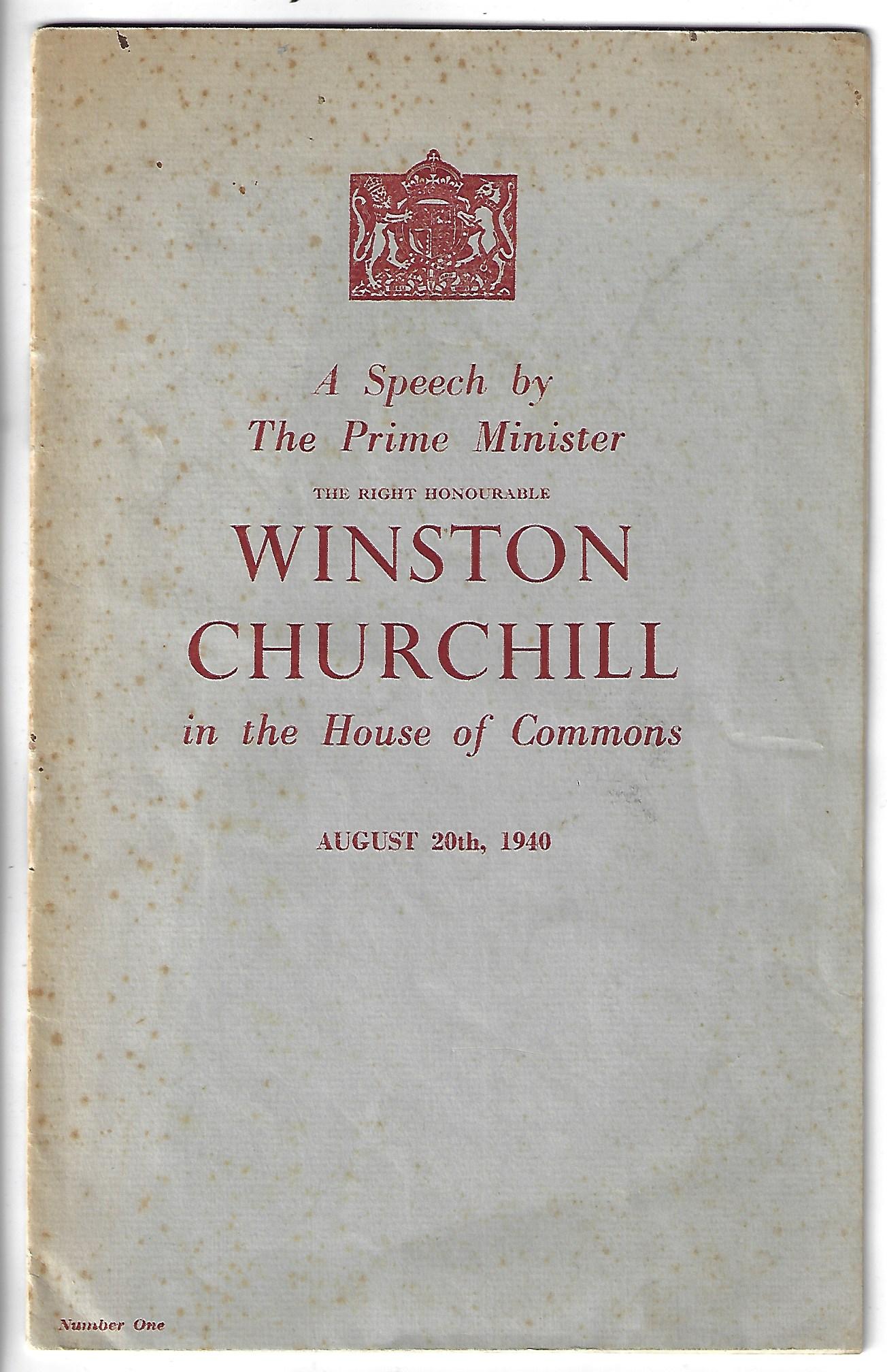 A Speech by The Prime Minister The Right Honourable Winston Churchill