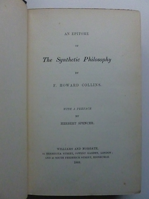 An epitome of the Synthetic philosophy. With a preface by Herbert ...