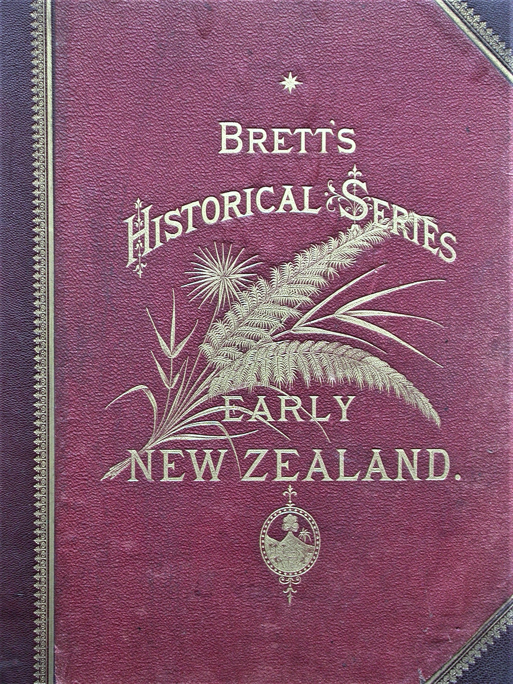 Early History of New Zealand. (Brett's Historical Series). Books PBFA