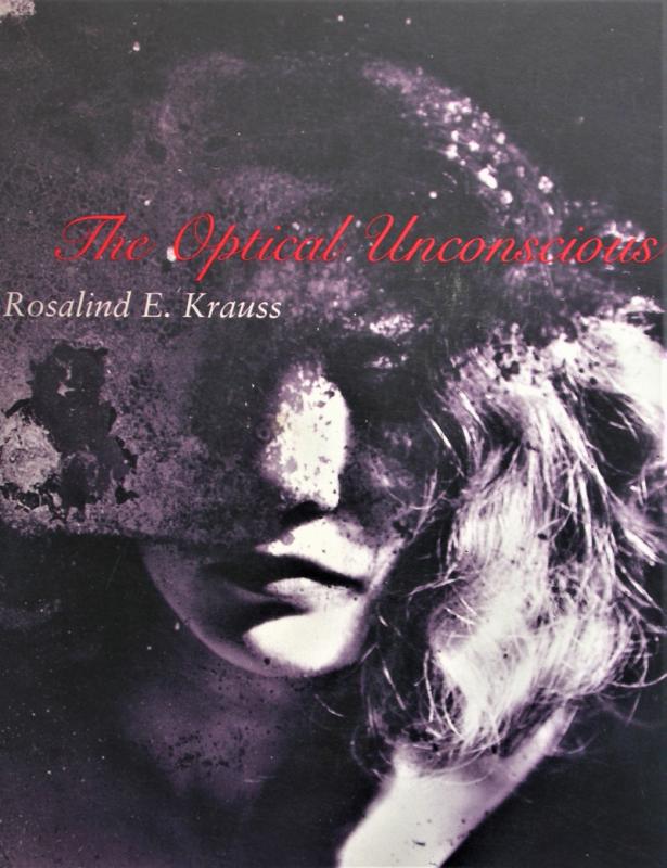 The optical Unconscious. | Books | PBFA