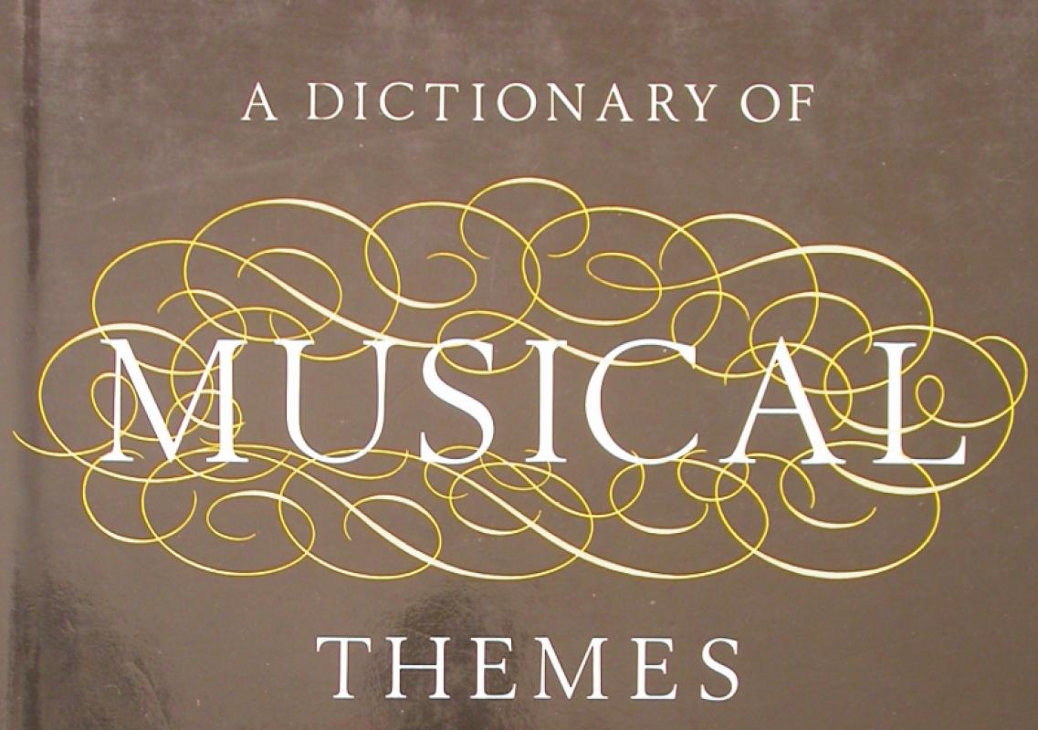 A Dictionary of Musical Themes. Revised edition. Books PBFA